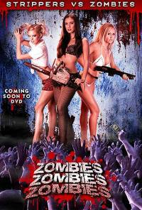 locandina del film ZOMBIES! ZOMBIES! ZOMBIES!