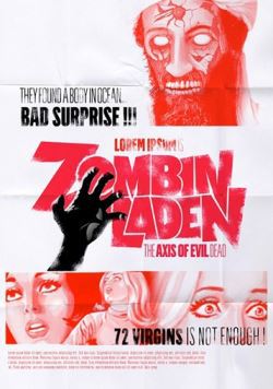 locandina del film ZOMBINLADEN: THE AXIS OF EVIL DEAD