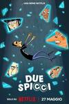 Locandina del film DUE SPICCI