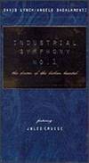 locandina del film INDUSTRIAL SYMPHONY NO. 1