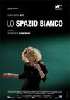 locandina del film LO SPAZIO BIANCO