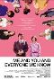 Locandina del film ME AND YOU AND EVERYONE WE KNOW