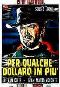 Locandina del film PER QUALCHE DOLLARO IN PIU'