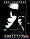Locandina del film THE ADDICTION - VAMPIRI A NEW YORK