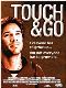 Locandina del film TOUCH & GO