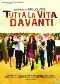 Locandina del film TUTTA LA VITA DAVANTI