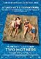 Locandina del film TWO MOTHERS